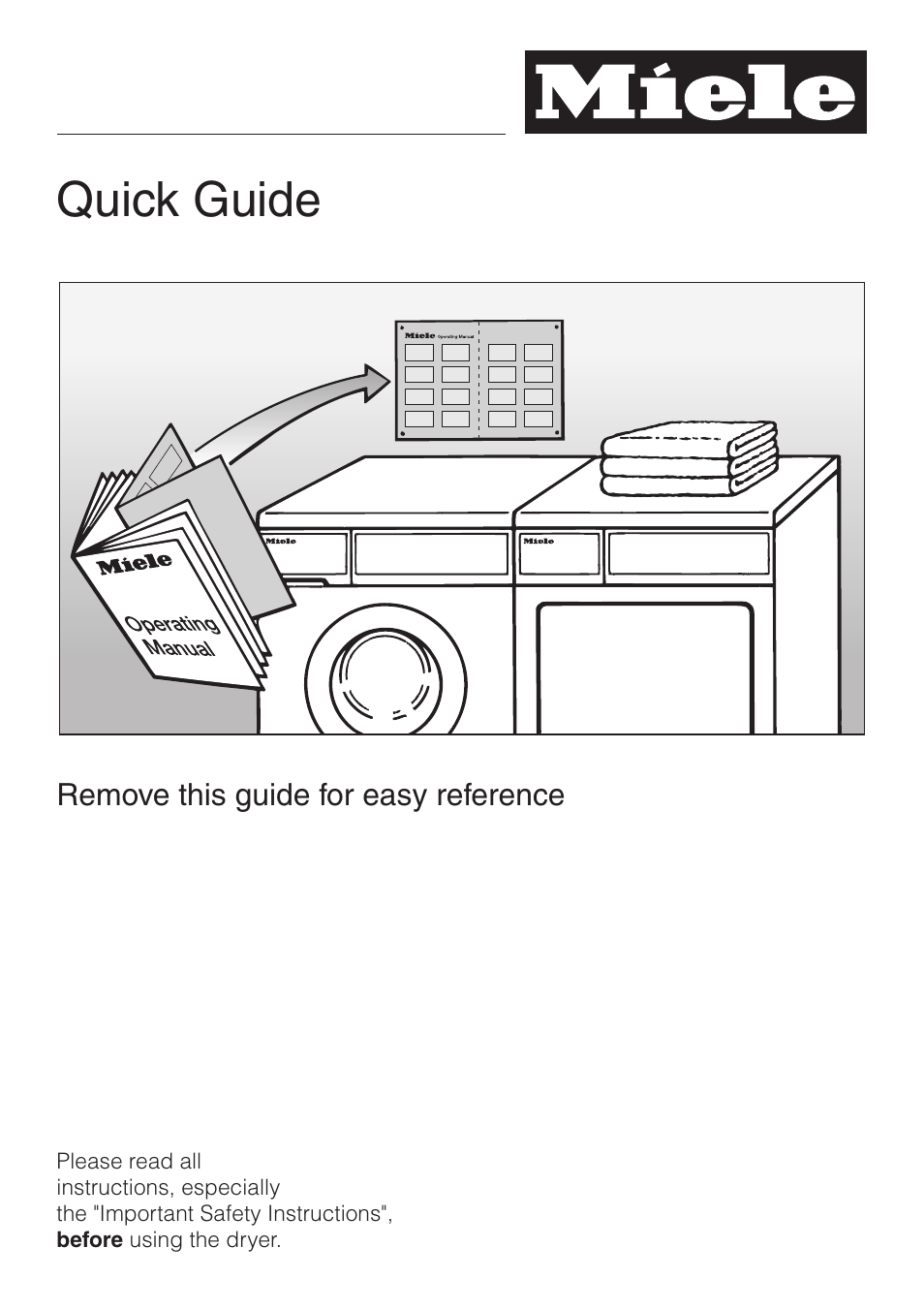 Quick guide 19, Quick guide | Miele TOUCHTRONIC T 1413 User Manual | Page 19 / 40
