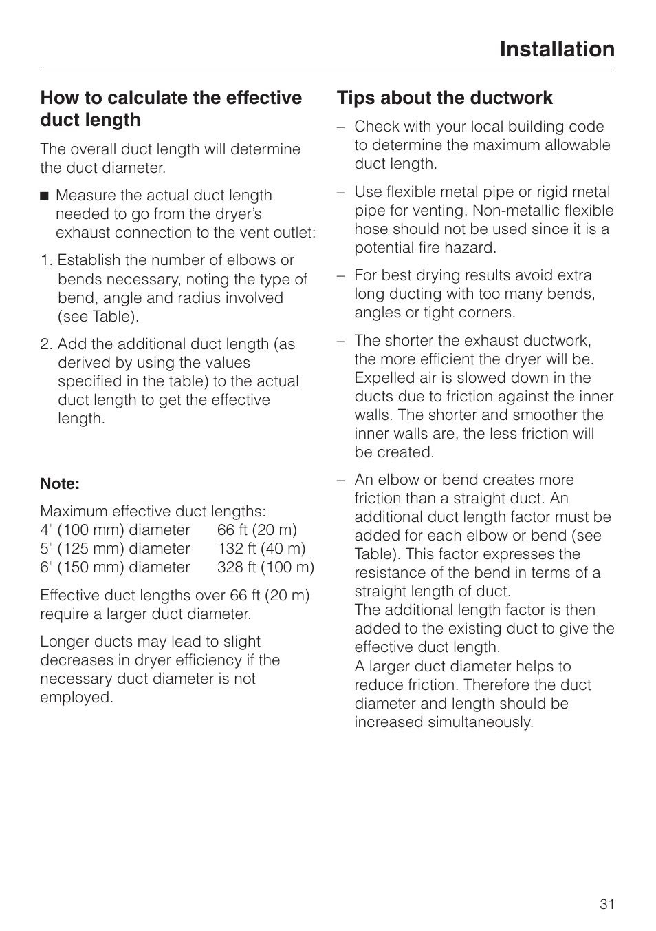 How to calculate the effective duct length 31, How to calculate the effective duct length, Installation | Tips about the ductwork | Miele TOUCHTRONIC T 1413 User Manual | Page 35 / 40