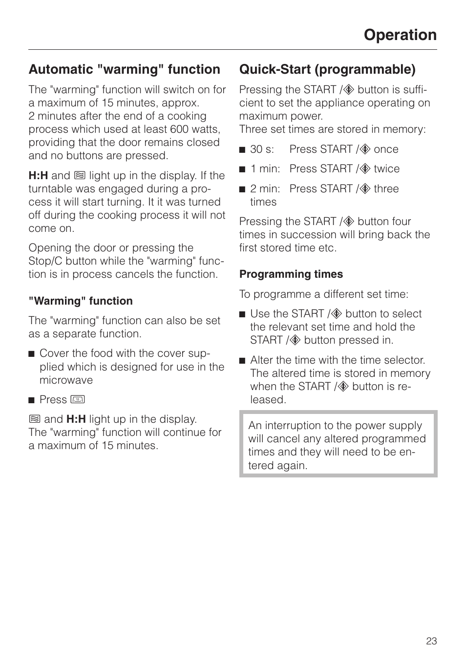 Automatic "warming" function 23, Quick-start (programmable) 23, Operation | Automatic "warming" function, Quick-start (programmable) | Miele M 635 EG User Manual | Page 23 / 44