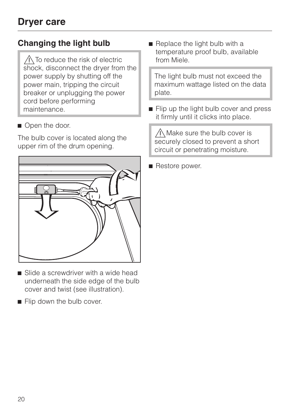 Changing the light bulb 20, Changing the light bulb, Dryer care | Miele T 1329 C User Manual | Page 20 / 44
