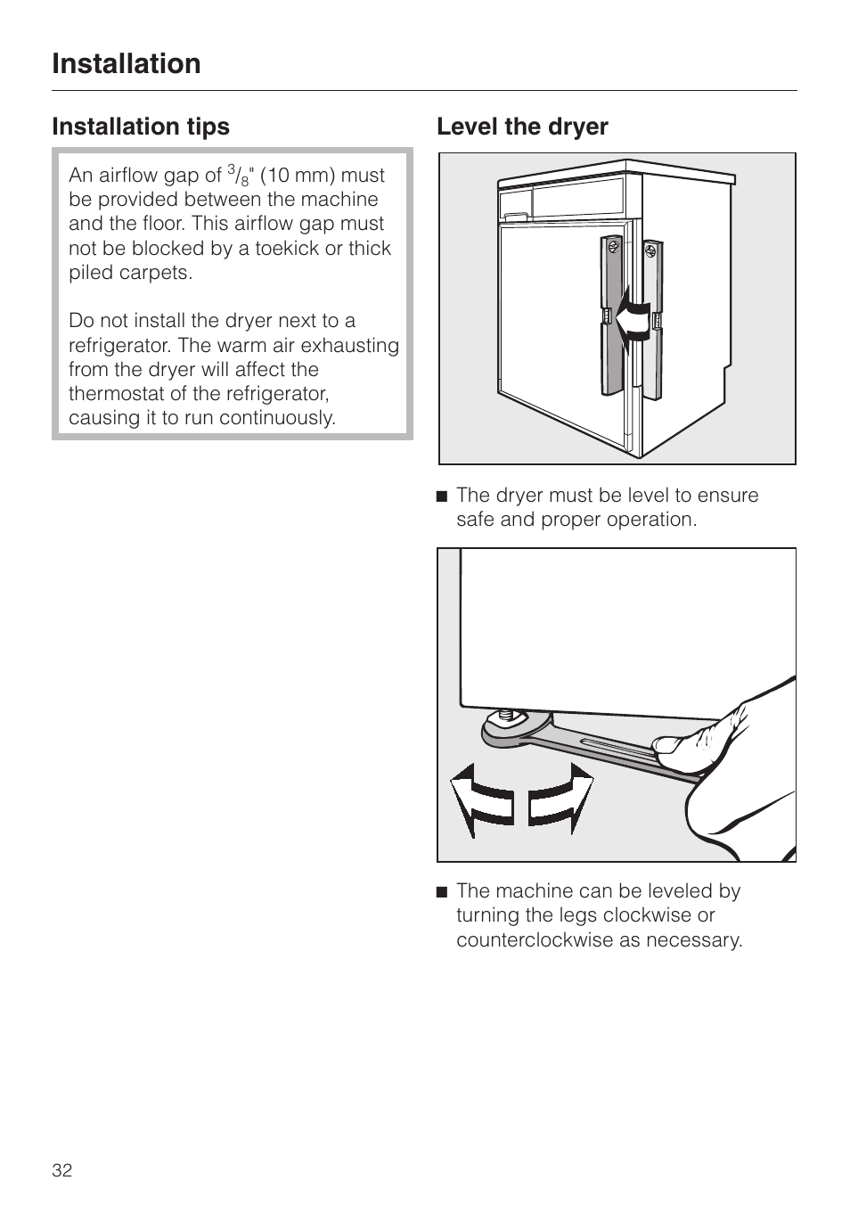 Installation tips 32, Level the dryer 32, Installation tips level the dryer | Installation, Installation tips, Level the dryer | Miele T 1329 C User Manual | Page 36 / 44