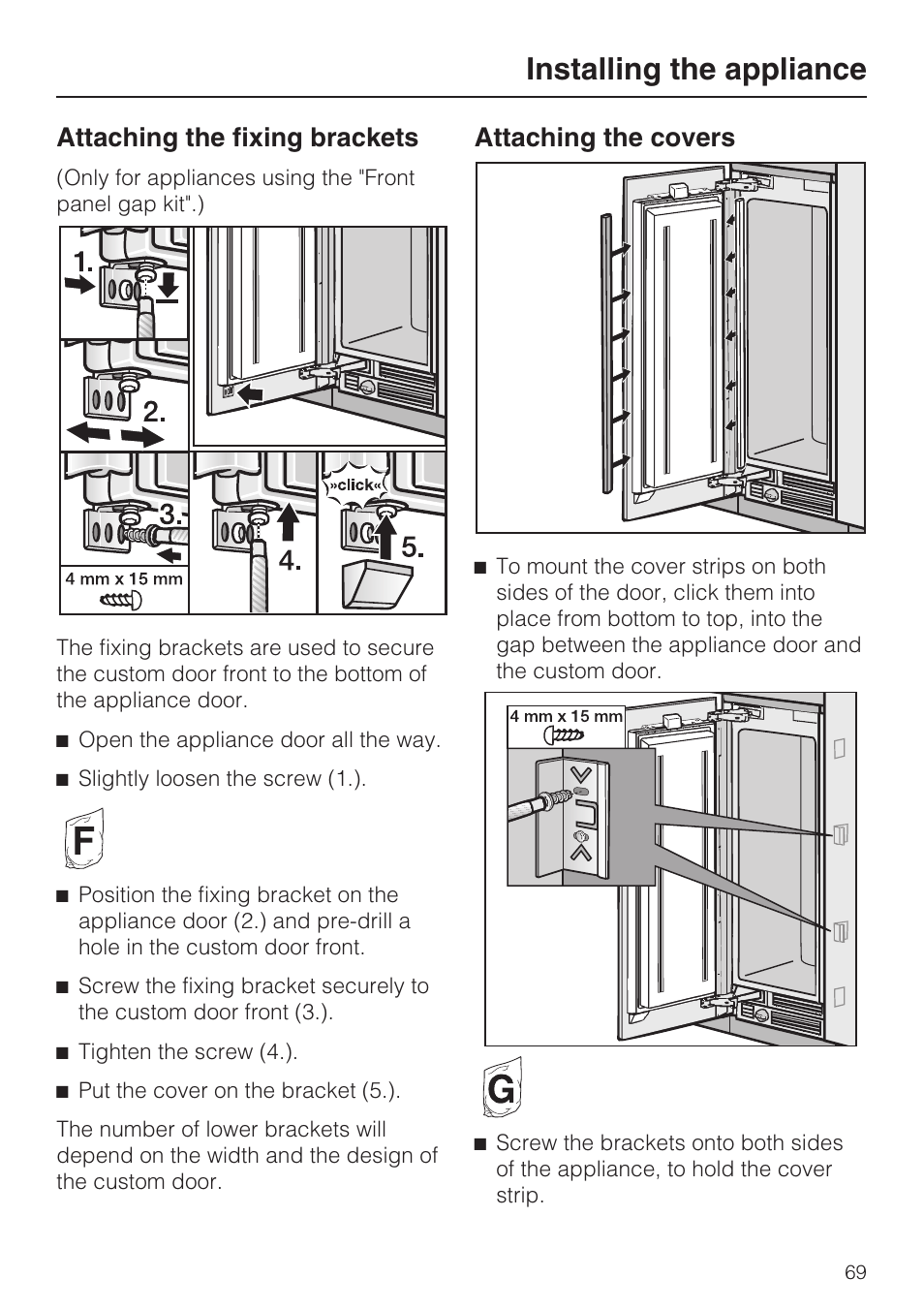 Installing the appliance, Attaching the fixing brackets, Attaching the covers | Miele F1801VI User Manual | Page 69 / 80