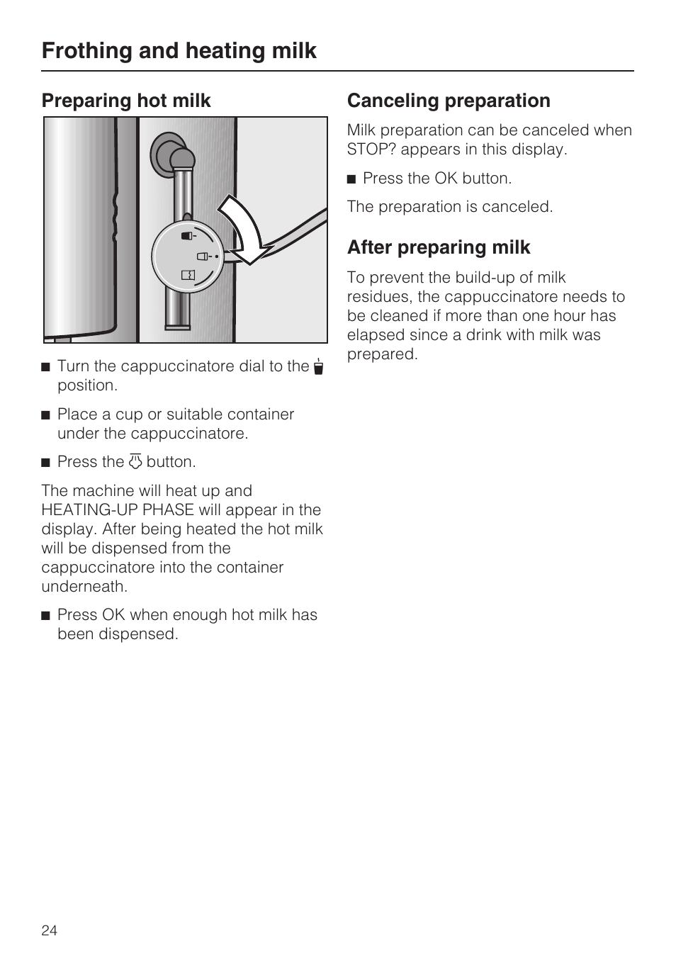 Preparing hot milk 24, After preparing milk 24, Frothing and heating milk | Preparing hot milk, Canceling preparation, After preparing milk | Miele CM 5100 User Manual | Page 24 / 76