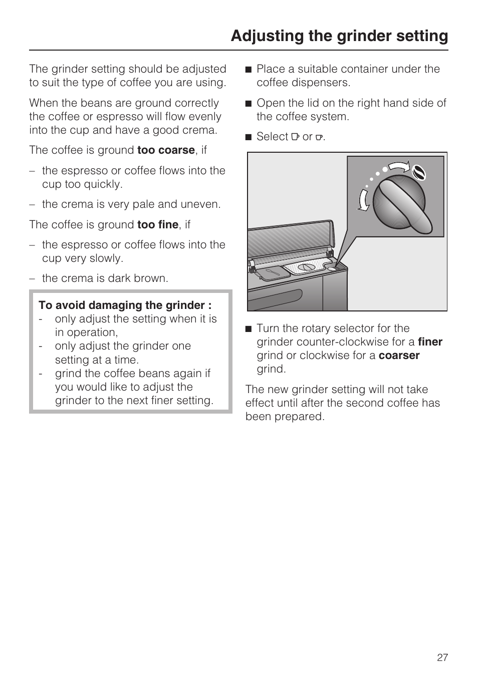 Adjusting the grinder setting 27, Adjusting the grinder setting | Miele CM 5100 User Manual | Page 27 / 76
