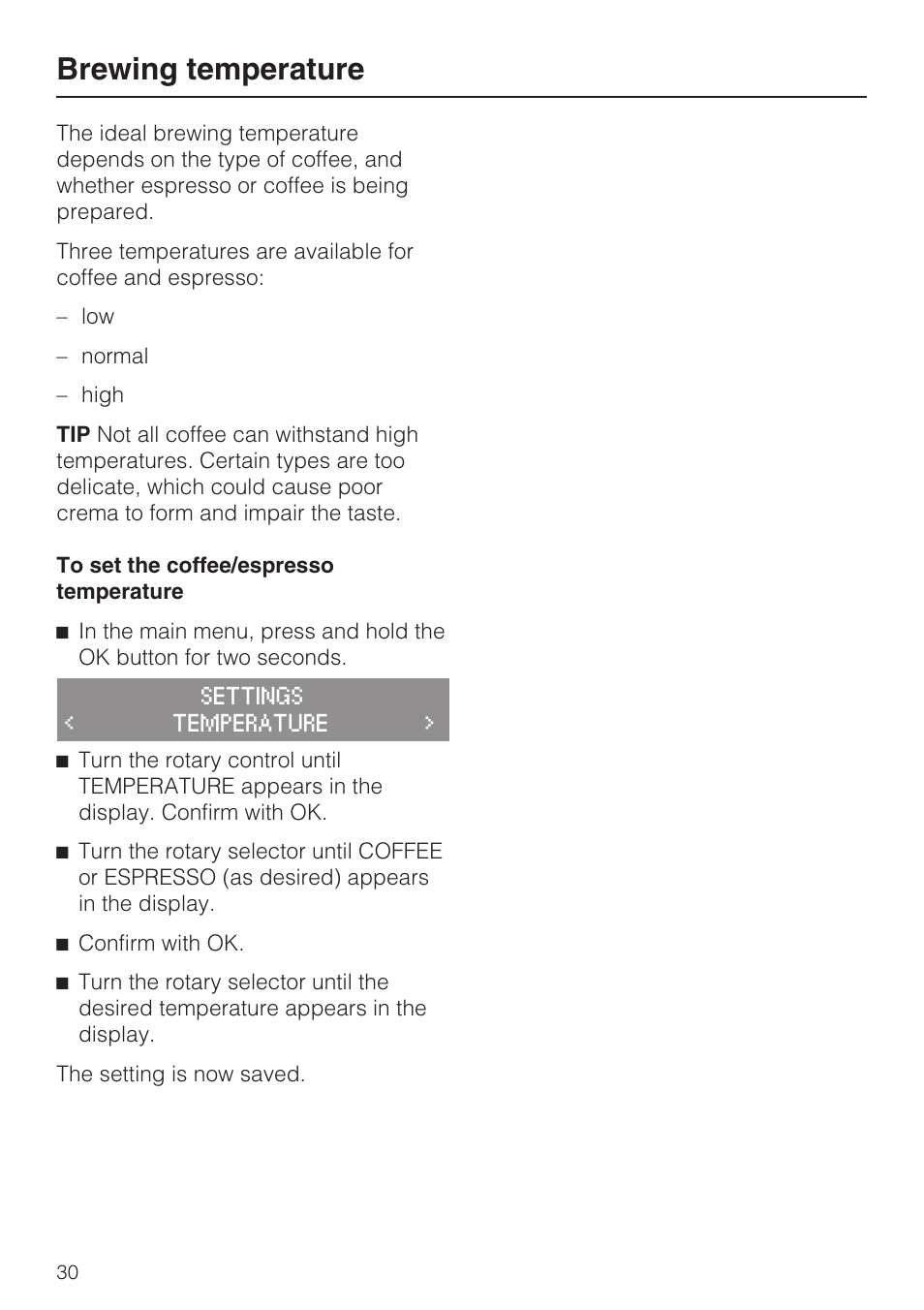 Brewing temperature 30, Brewing temperature | Miele CM 5100 User Manual | Page 30 / 76