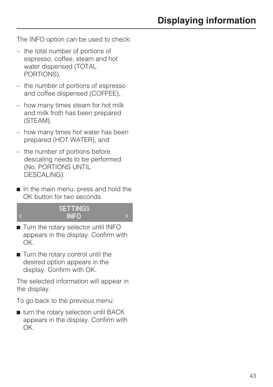 Displaying information 43, Displaying information | Miele CM 5100 User Manual | Page 43 / 76