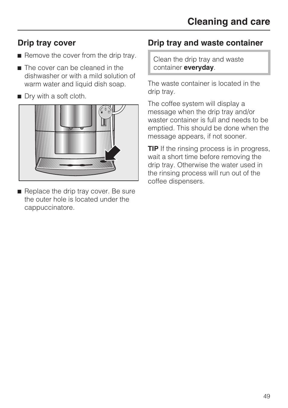 Drip tray cover 49, Drip tray and waste container 49, Cleaning and care | Drip tray cover, Drip tray and waste container | Miele CM 5100 User Manual | Page 49 / 76
