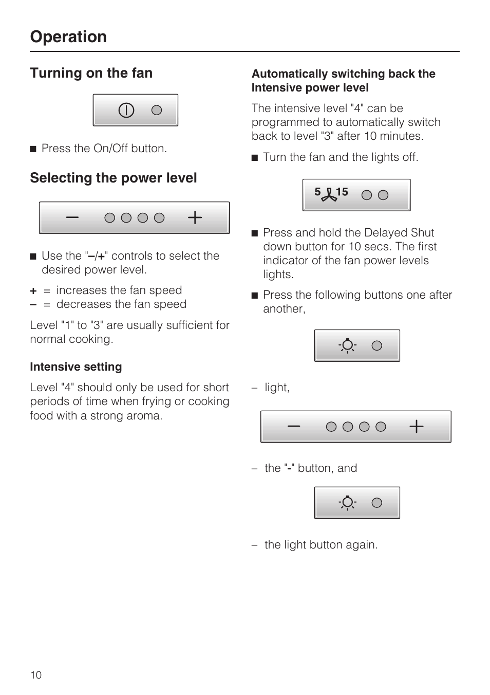 Operation 10, Turning on the fan 10, Selecting the power level 10 | Operation, Turning on the fan, Selecting the power level | Miele DA 5391 W User Manual | Page 10 / 40