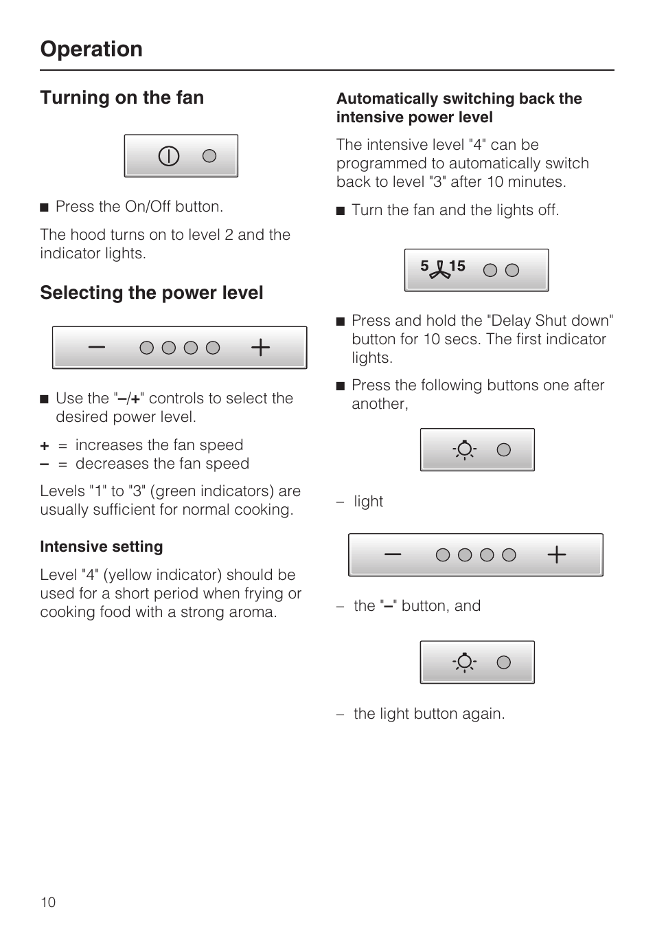 Operation 10, Turning on the fan 10, Selecting the power level 10 | Operation, Turning on the fan, Selecting the power level | Miele DA5321D User Manual | Page 10 / 32