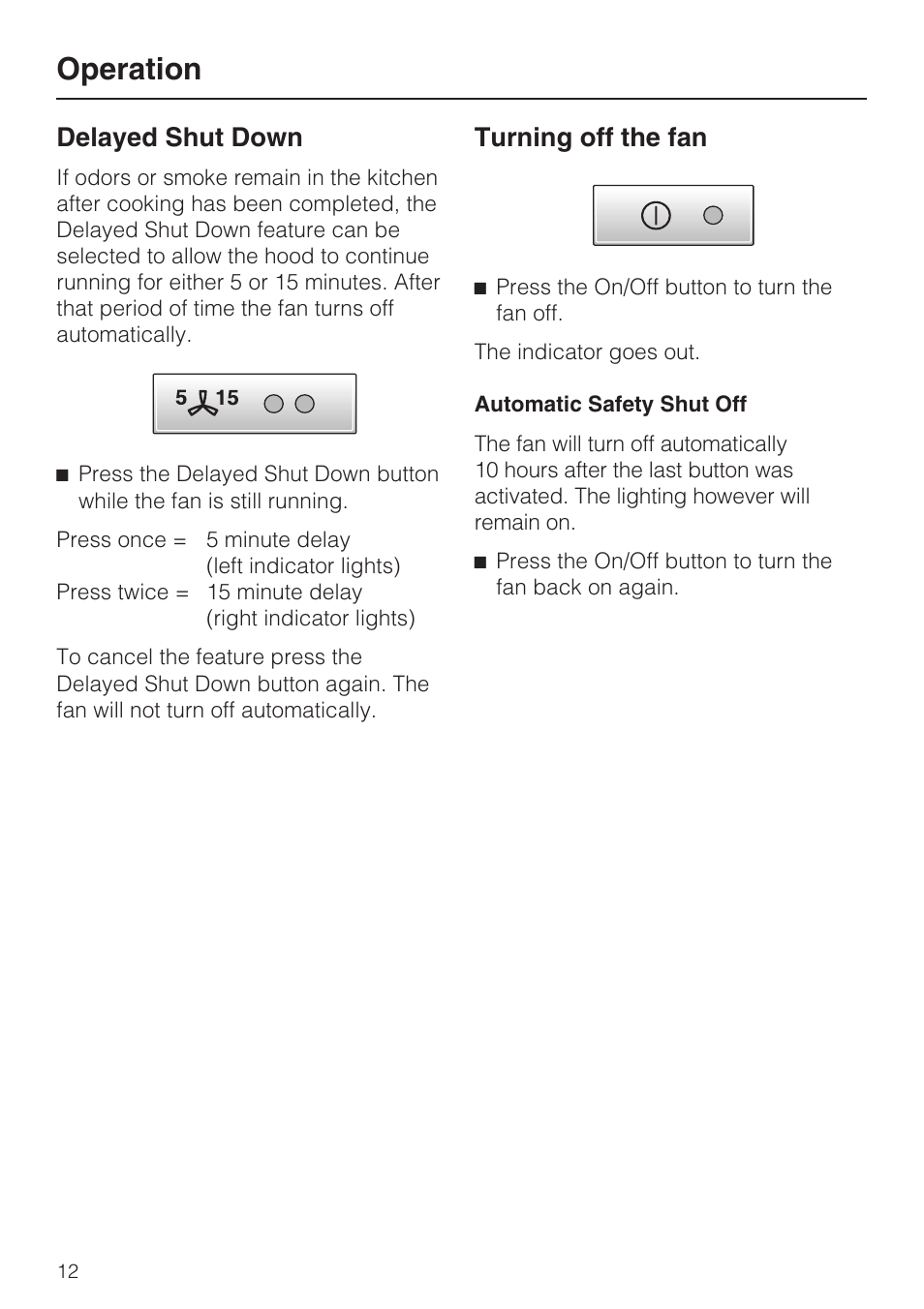 Delayed shut down 12, Turning off the fan 12, Operation | Delayed shut down, Turning off the fan | Miele DA5321D User Manual | Page 12 / 32