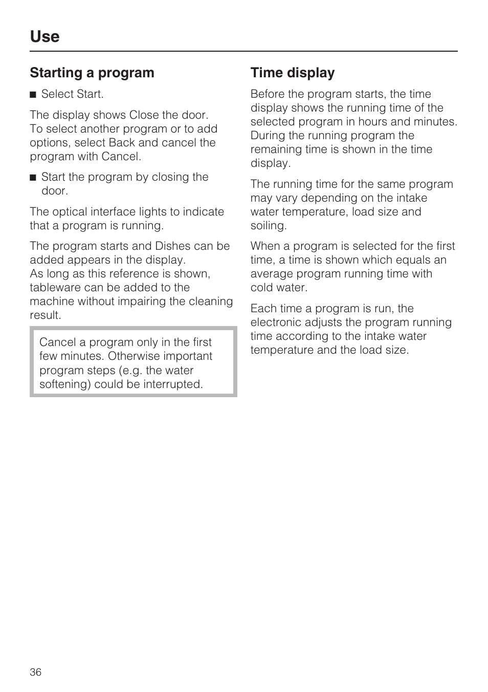 Starting a program 36, Time display 36, Starting a program | Time display | Miele G 2872 User Manual | Page 36 / 80