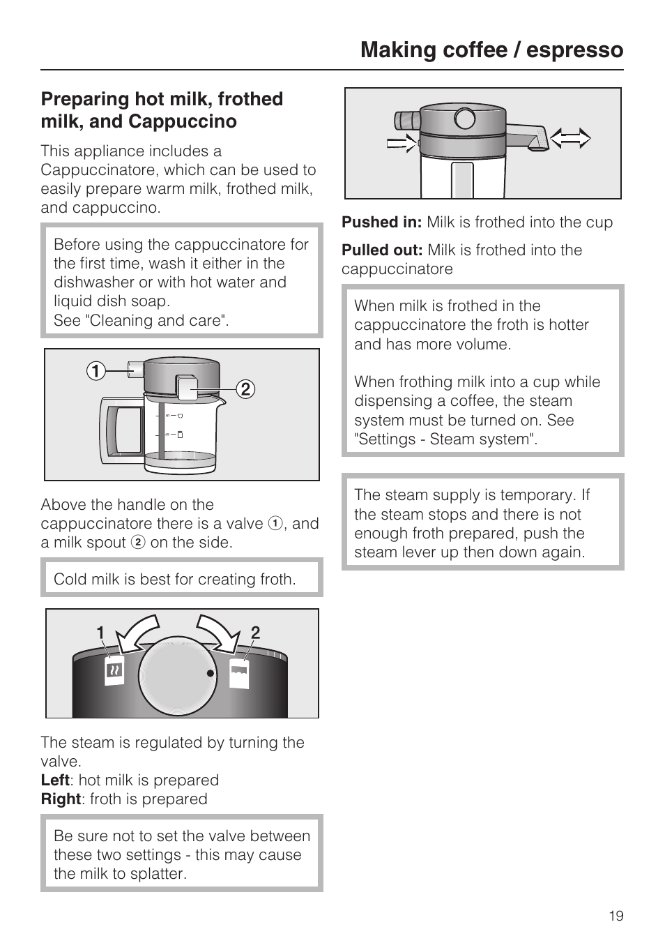 Making coffee / espresso, Preparing hot milk, frothed milk, and cappuccino | Miele CVA 2652 User Manual | Page 19 / 72