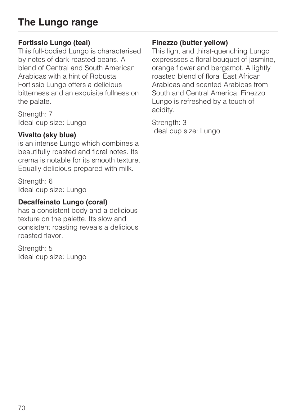 The lungo range 70, The lungo range | Miele CVA 2652 User Manual | Page 70 / 72