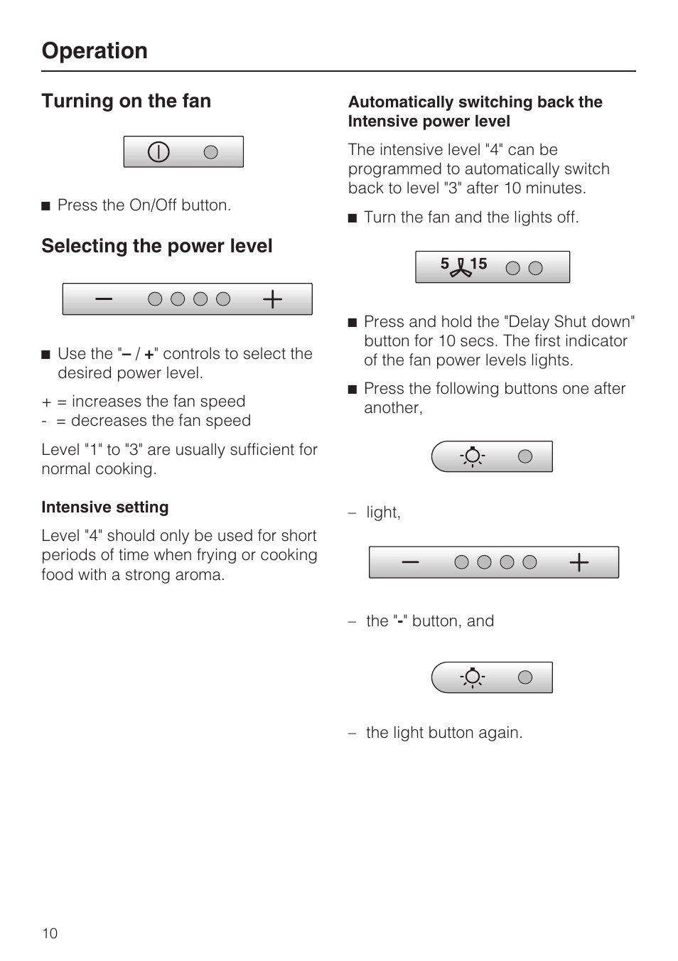 Operation 10, Turning on the fan 10, Selecting the power level 10 | Operation, Turning on the fan, Selecting the power level | Miele DA 220-4 User Manual | Page 10 / 40