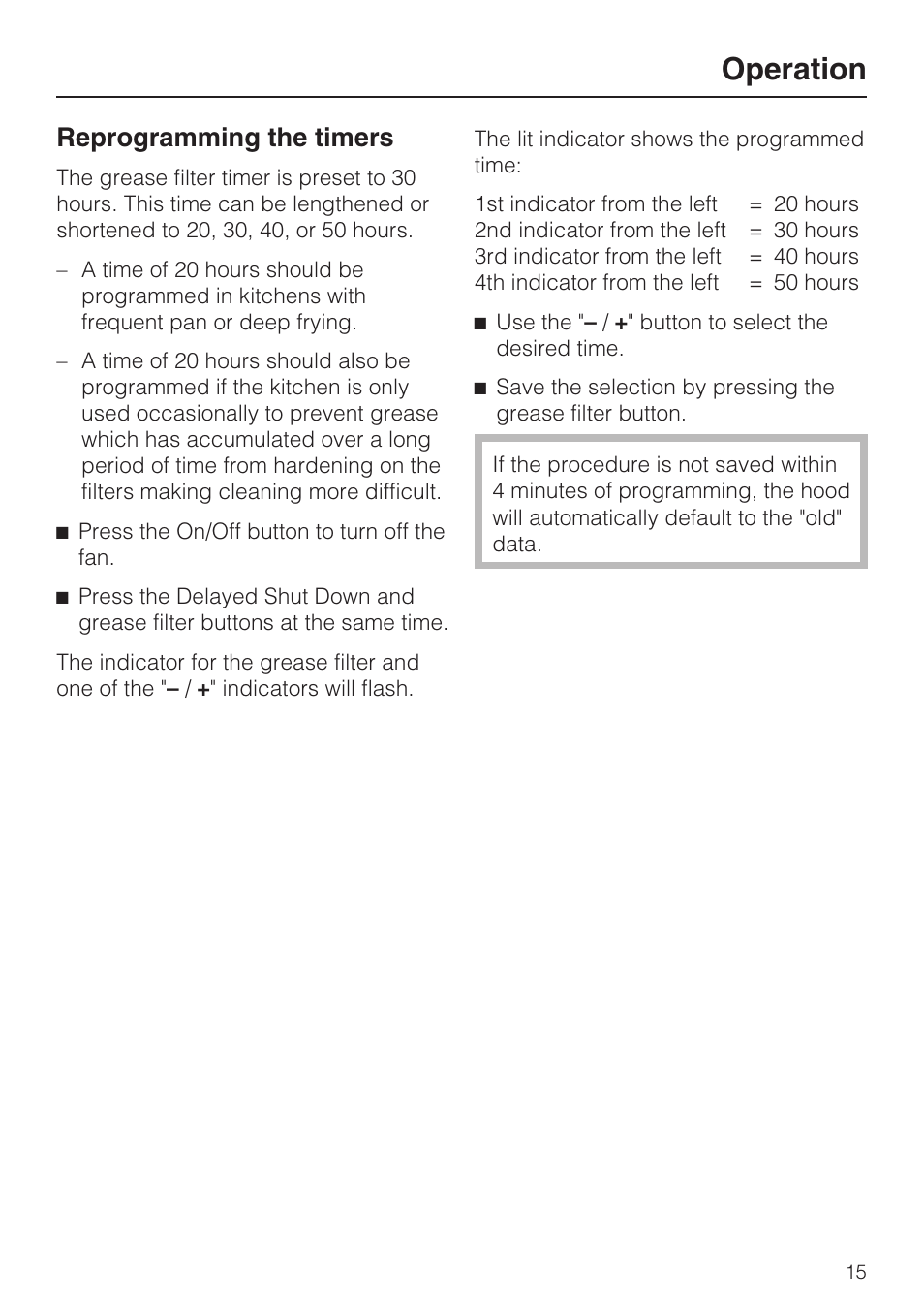 Reprogramming the timers 15, Operation, Reprogramming the timers | Miele DA 220-4 User Manual | Page 15 / 40