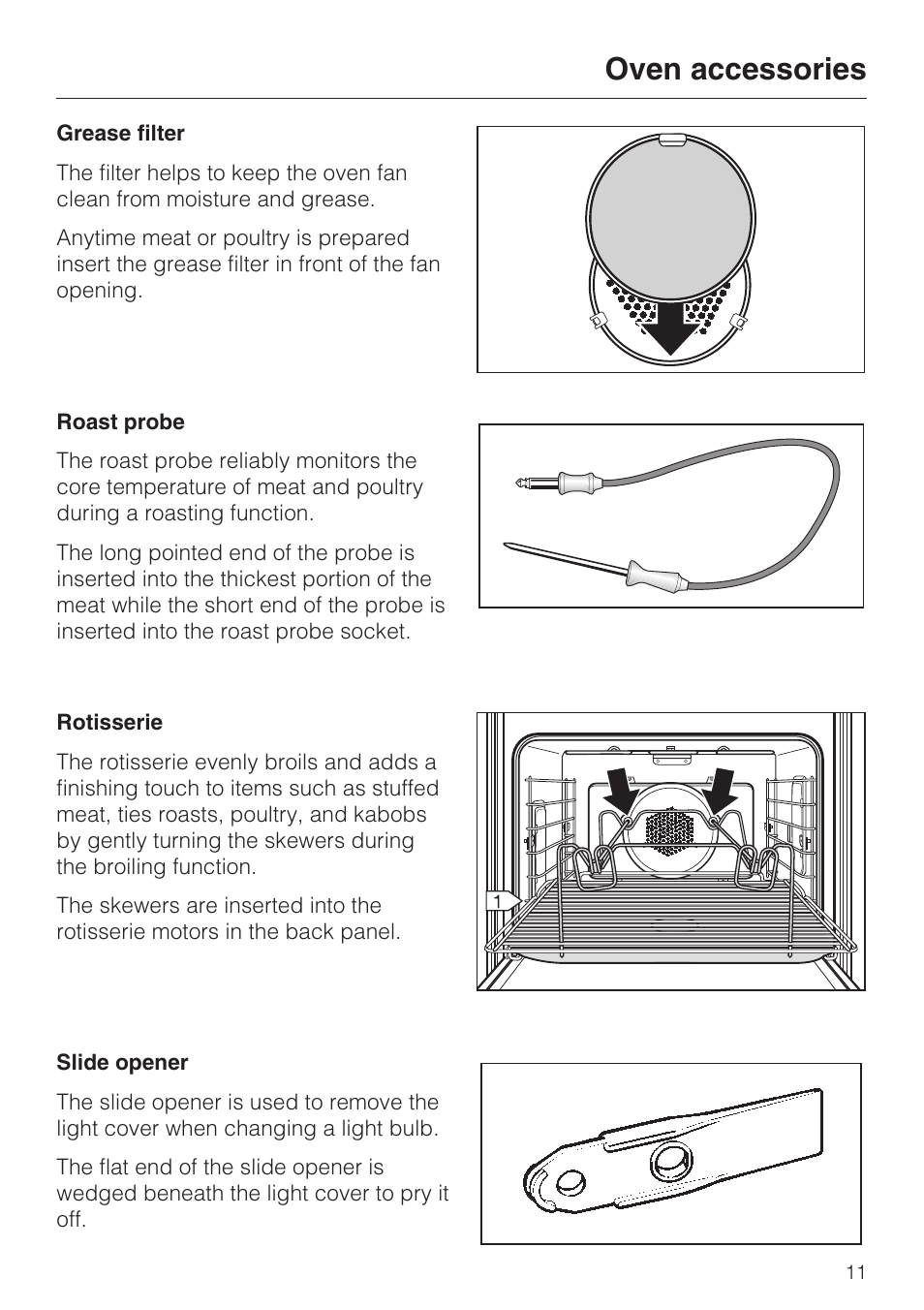 Grease filter 11, Roast probe 11, Rotisserie 11 | Slide opener 11, Oven accessories | Miele H4890BP2 User Manual | Page 11 / 80