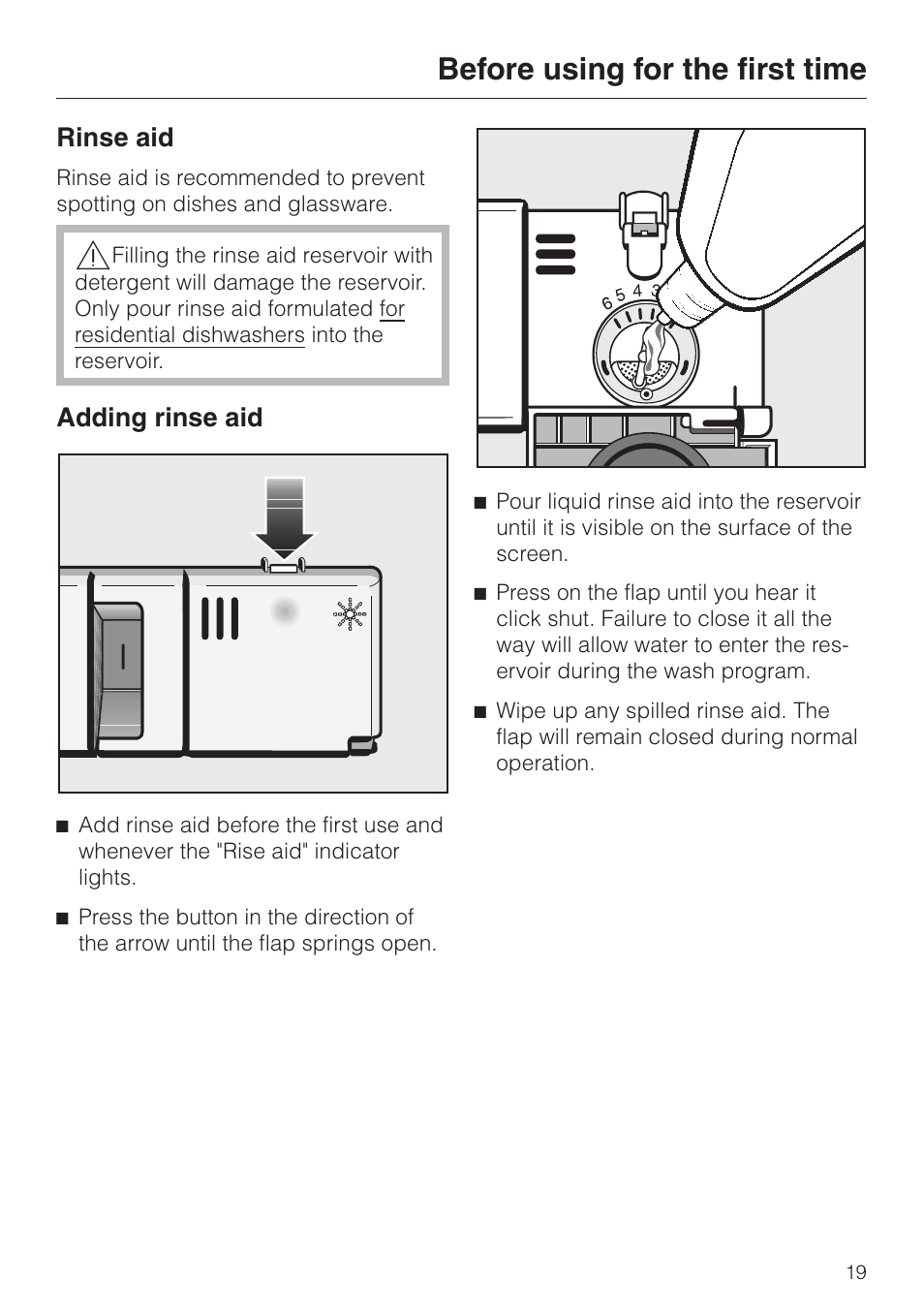Rinse aid 19, Adding rinse aid 19, Rinse aid adding rinse aid | Before using for the first time, Rinse aid, Adding rinse aid | Miele G 832 SC User Manual | Page 19 / 48