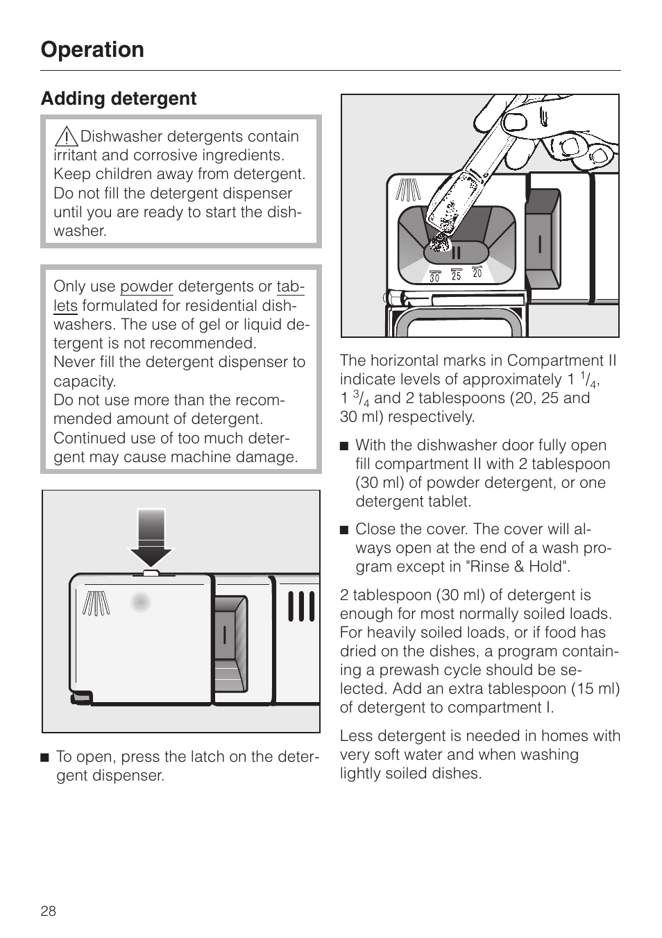 Operation 28, Adding detergent 28, Adding detergent | Operation | Miele G 832 SC User Manual | Page 28 / 48