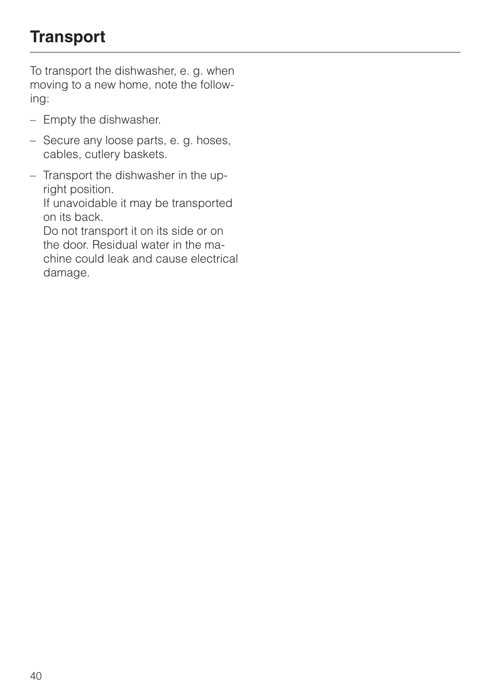 Transport 40, Transport | Miele G 832 SC User Manual | Page 40 / 48