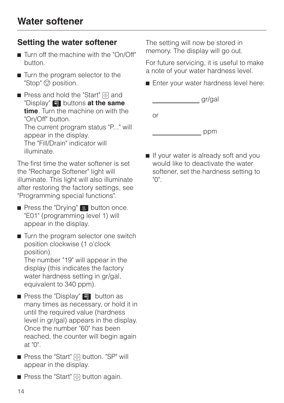 Setting the water softener 14, Setting the water softener, Water softener | Miele G 7883 User Manual | Page 14 / 64