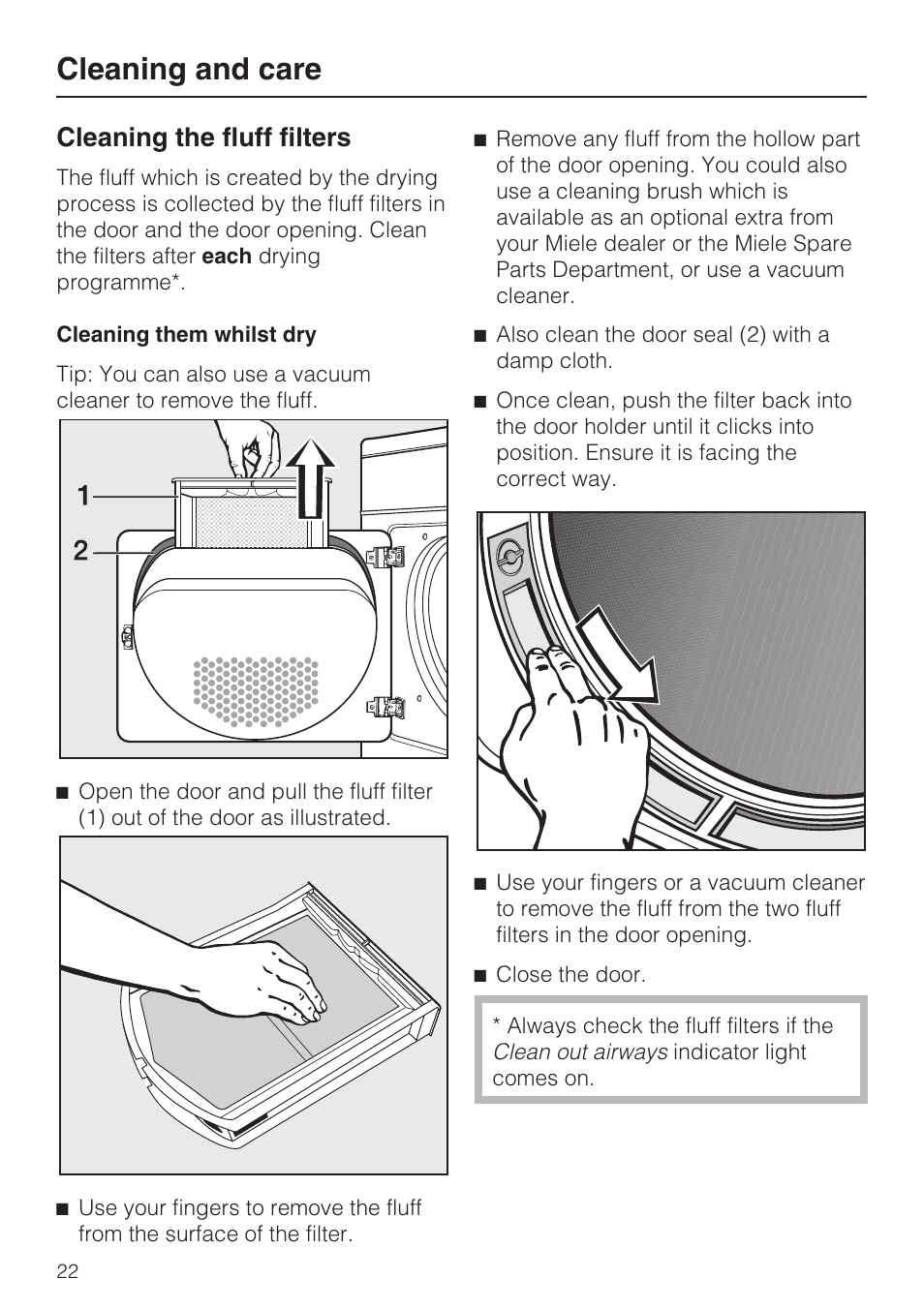 Cleaning the fluff filters 22, Cleaning them whilst dry 22, Cleaning and care | Cleaning the fluff filters | Miele T 8822 C User Manual | Page 22 / 56