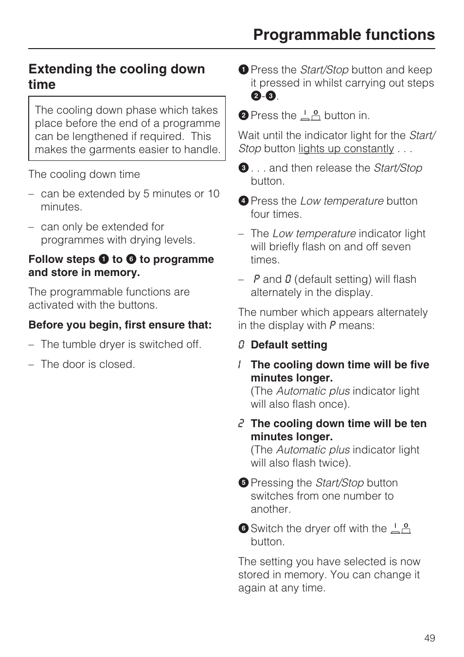Extending the cooling down time 49, Programmable functions, Extending the cooling down time | Miele T 8822 C User Manual | Page 49 / 56