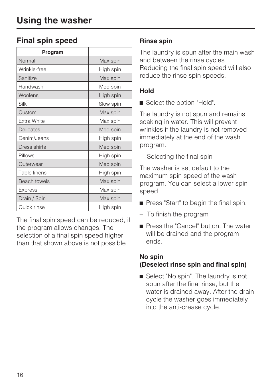 Final spin speed 16, Using the washer, Final spin speed | Miele W3035 User Manual | Page 16 / 56
