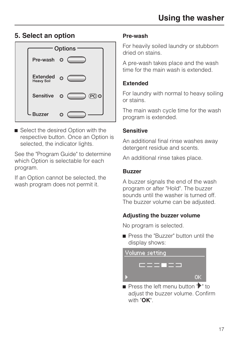 Select an option 17, Using the washer, Select an option | Miele W3035 User Manual | Page 17 / 56