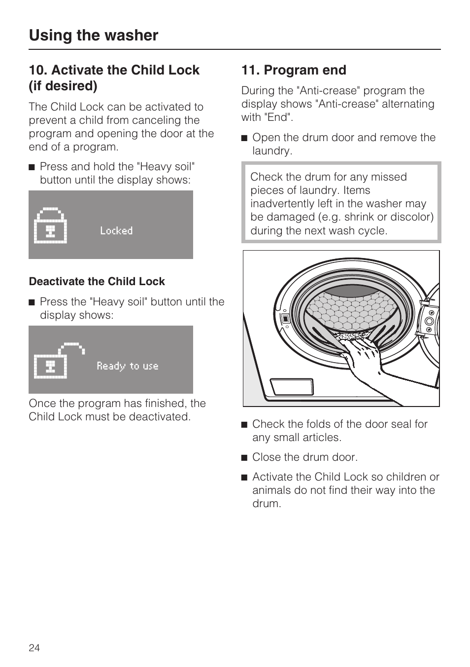 Activate the child lock (if desired) 24, Program end 24, Using the washer | Miele W3035 User Manual | Page 24 / 56