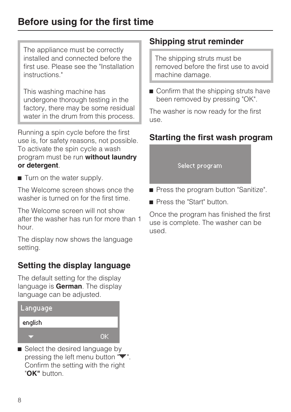 Before using for the first time 8, Setting the display language 8, Before using for the first time | Setting the display language, Shipping strut reminder, Starting the first wash program | Miele W3035 User Manual | Page 8 / 56