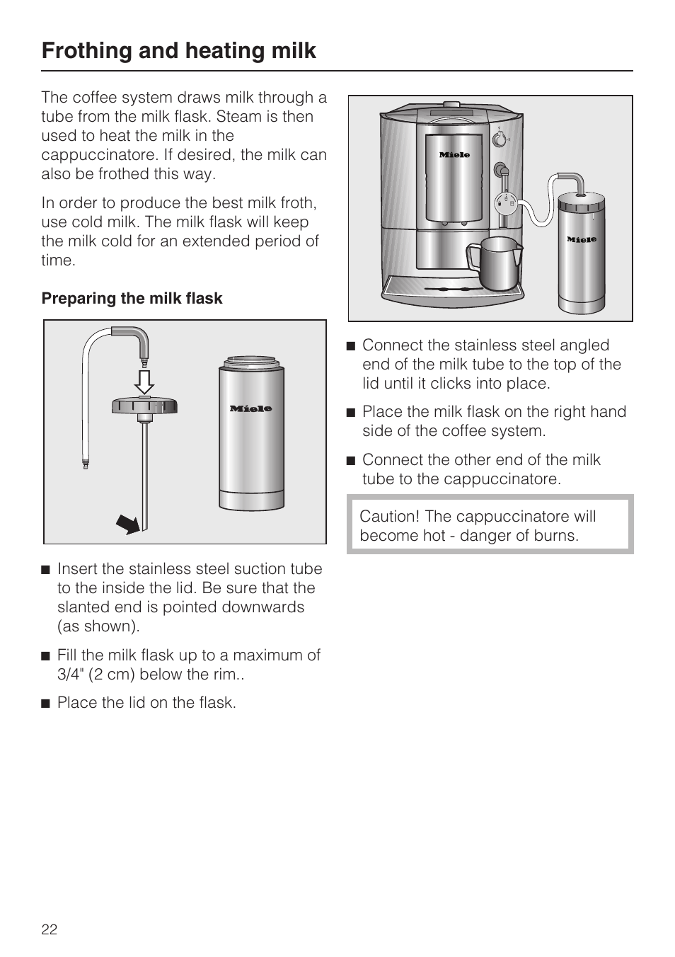 Frothing and heating milk 22, Frothing and heating milk | Miele FREESTANDING COFFEE MACHINE CM 5000 User Manual | Page 22 / 76