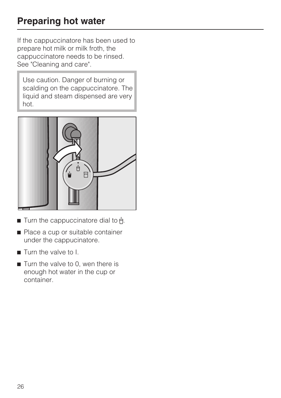 Preparing hot water 26, Preparing hot water | Miele FREESTANDING COFFEE MACHINE CM 5000 User Manual | Page 26 / 76