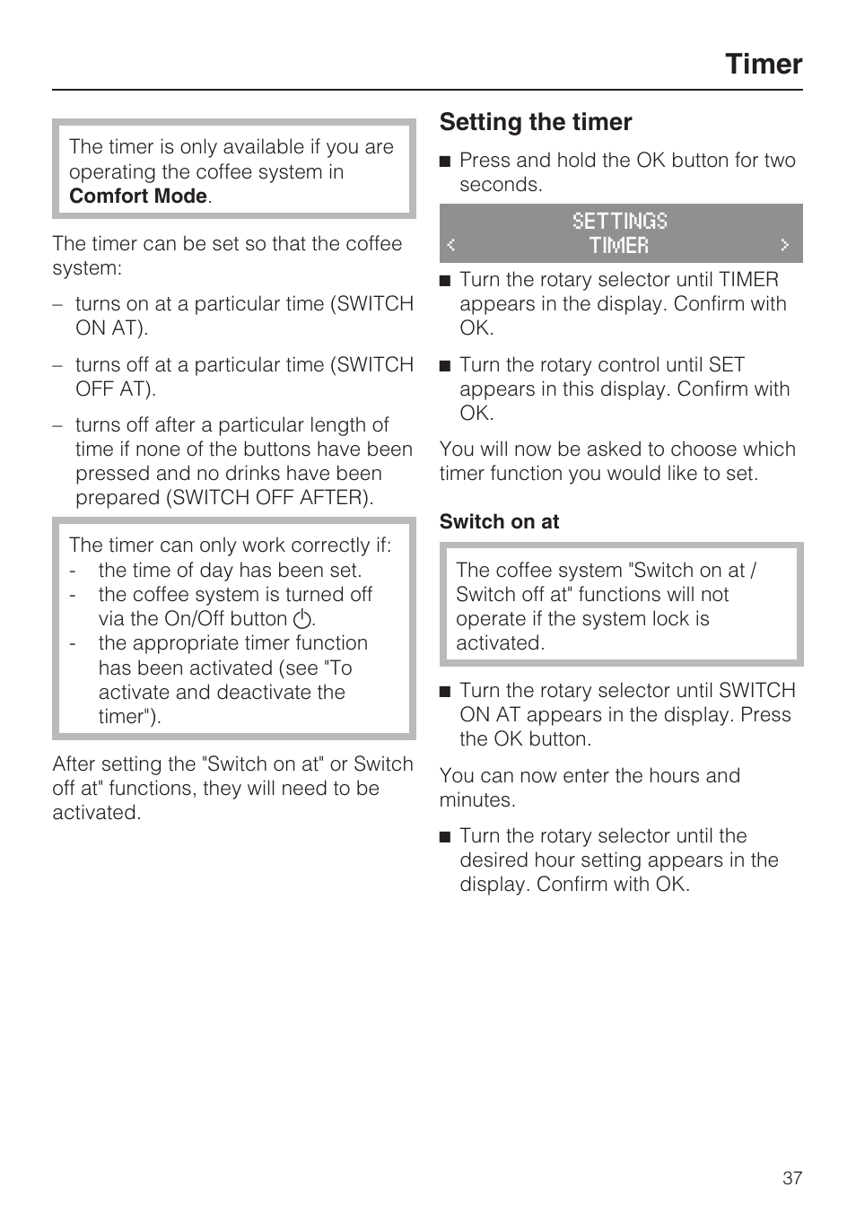 Default settings 40, Timer, Setting the timer | Miele FREESTANDING COFFEE MACHINE CM 5000 User Manual | Page 37 / 76