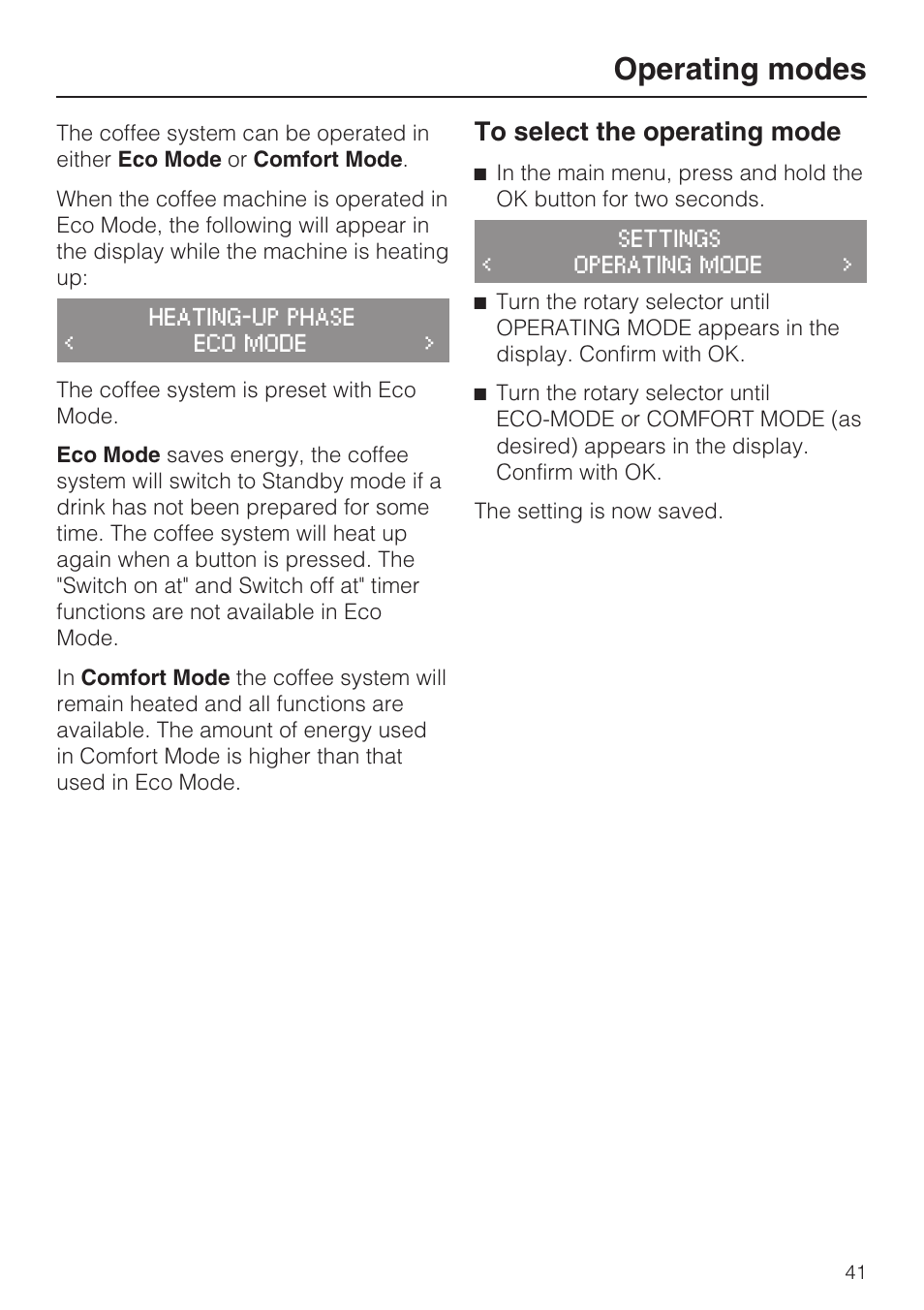 Operating modes 41, Operating modes | Miele FREESTANDING COFFEE MACHINE CM 5000 User Manual | Page 41 / 76