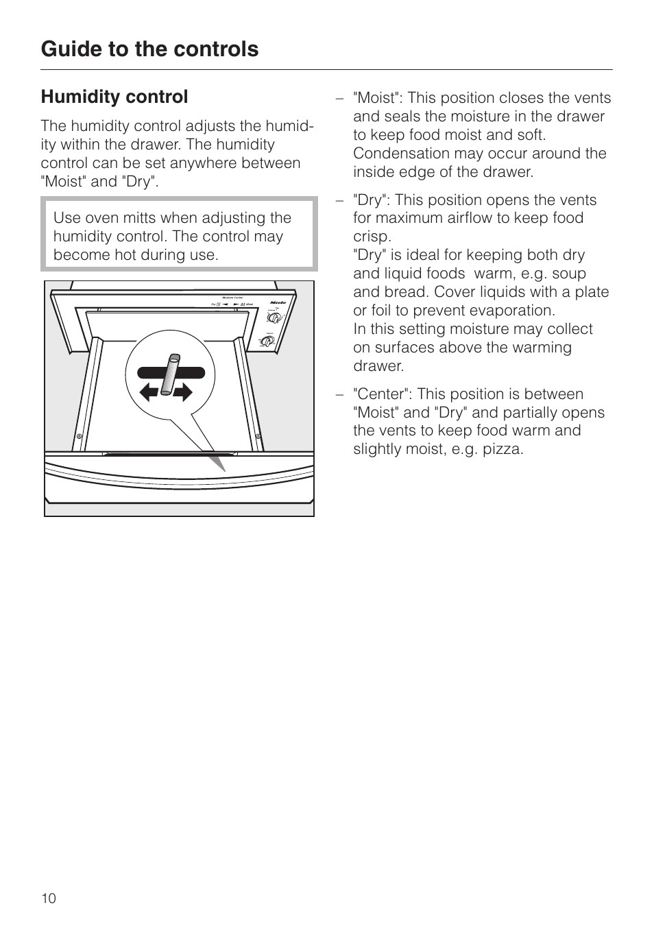 Humidity control 10, Humidity control, Guide to the controls | Miele ESW700-25 User Manual | Page 10 / 32
