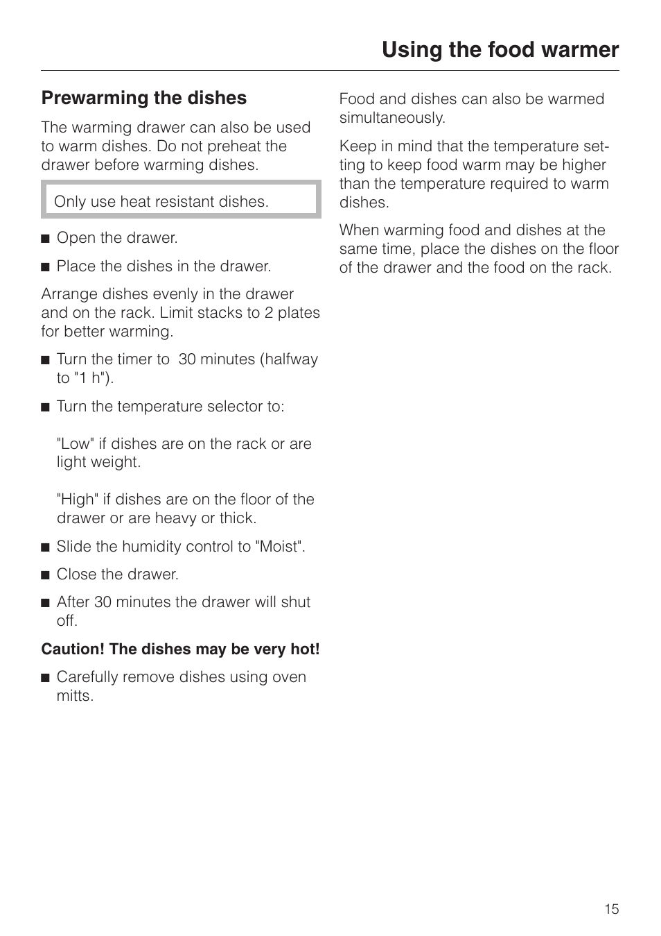 Prewarming the dishes 15, Prewarming the dishes, Using the food warmer | Miele ESW700-25 User Manual | Page 15 / 32