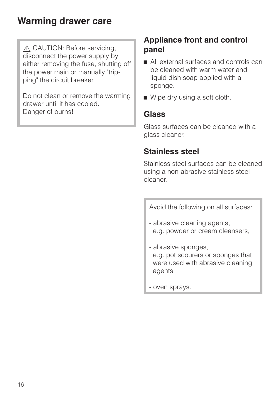 Warming drawer care 16, Appliance front and control panel 16, Glass 16 | Stainless steel 16, Warming drawer care, Appliance front and control panel, Glass, Stainless steel | Miele ESW700-25 User Manual | Page 16 / 32