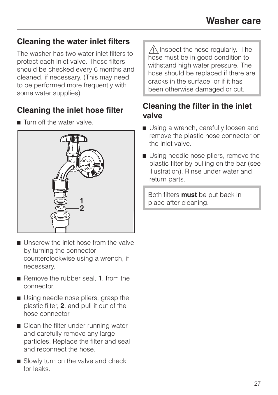 Cleaning the water inlet filters 27, Cleaning the inlet hose filter 27, Cleaning the filter in the inlet valve 27 | Washer care, Cleaning the water inlet filters, Cleaning the inlet hose filter, Cleaning the filter in the inlet valve | Miele SOFTTRONIC W 1215 User Manual | Page 31 / 56