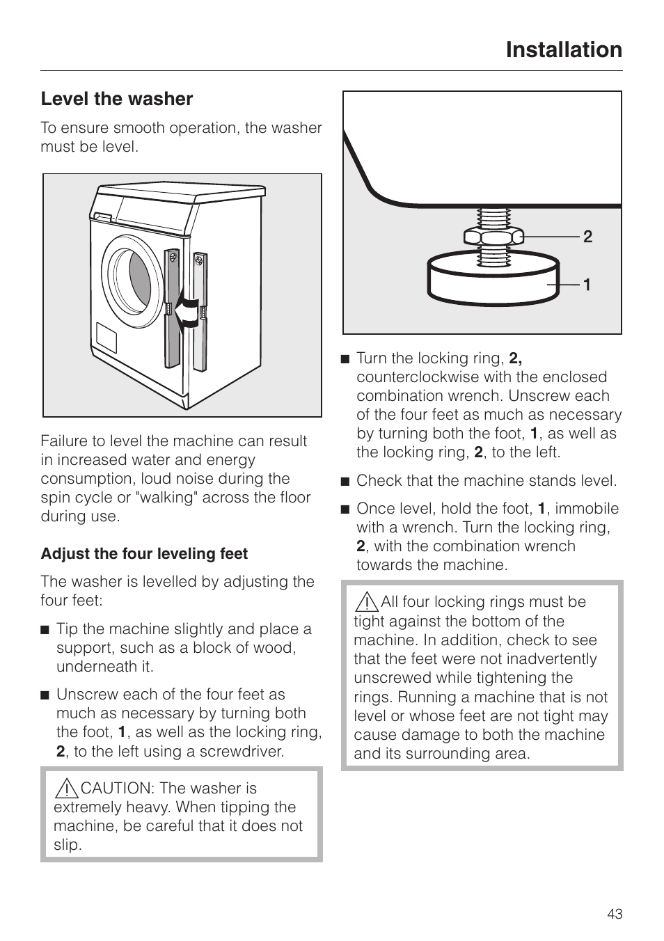 Level the washer 43, Level the washer, Installation | Miele SOFTTRONIC W 1215 User Manual | Page 47 / 56