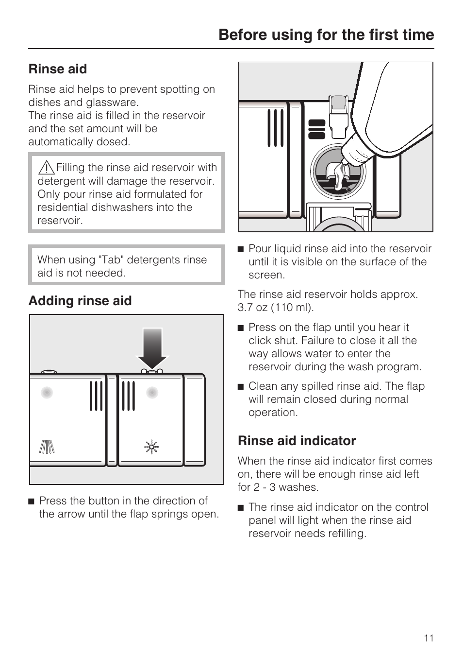 Rinse aid 11, Adding rinse aid 11, Rinse aid indicator 11 | Before using for the first time, Rinse aid, Adding rinse aid, Rinse aid indicator | Miele G2182 User Manual | Page 11 / 56