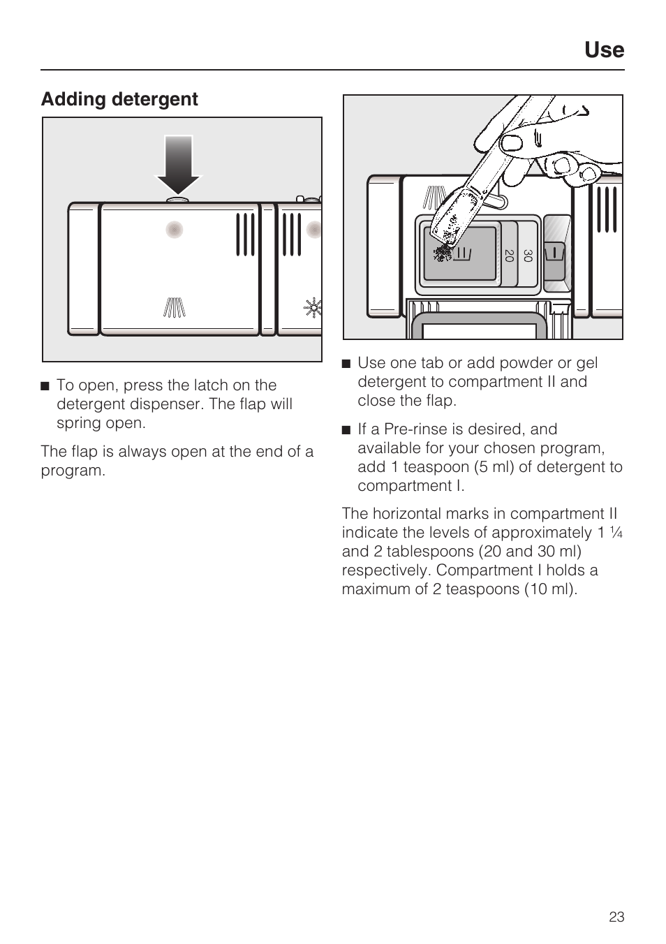 Adding detergent 23, Adding detergent | Miele G2182 User Manual | Page 23 / 56