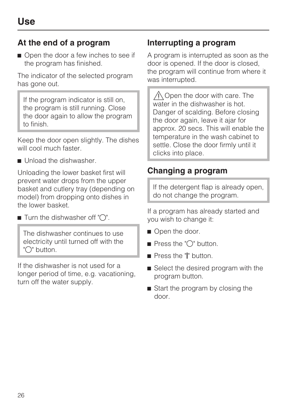 Use 26, At the end of a program 26, Interrupting a program 26 | Changing a program 26, At the end of a program, Interrupting a program, Changing a program | Miele G2182 User Manual | Page 26 / 56