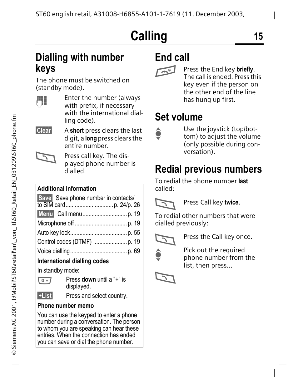 Calling, Dialling with number keys, End call | Set volume, Redial previous numbers, End call set volume | Siemens ST60 User Manual | Page 15 / 89