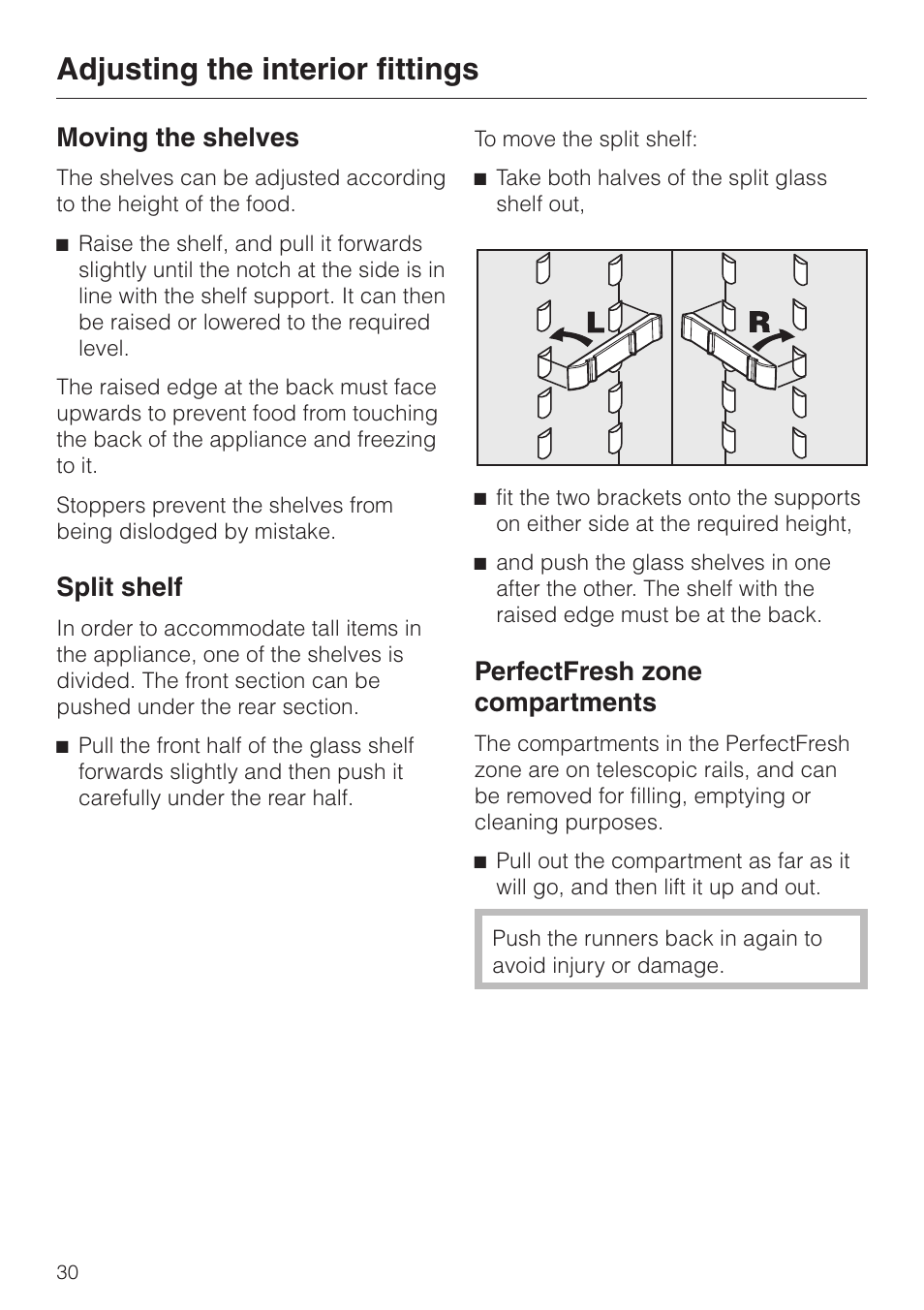 Adjusting the interior fittings 30, Moving the shelves 30, Split shelf 30 | Adjusting the interior fittings, Moving the shelves split shelf, Moving the shelves, Split shelf, Perfectfresh zone compartments | Miele KF 9757 iD User Manual | Page 30 / 64