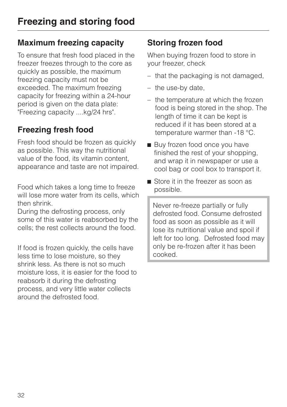 Freezing and storing food 32, Maximum freezing capacity 32, Freezing fresh food 32 | Storing frozen food 32, Freezing and storing food, Maximum freezing capacity, Freezing fresh food, Storing frozen food | Miele KF 9757 iD User Manual | Page 32 / 64