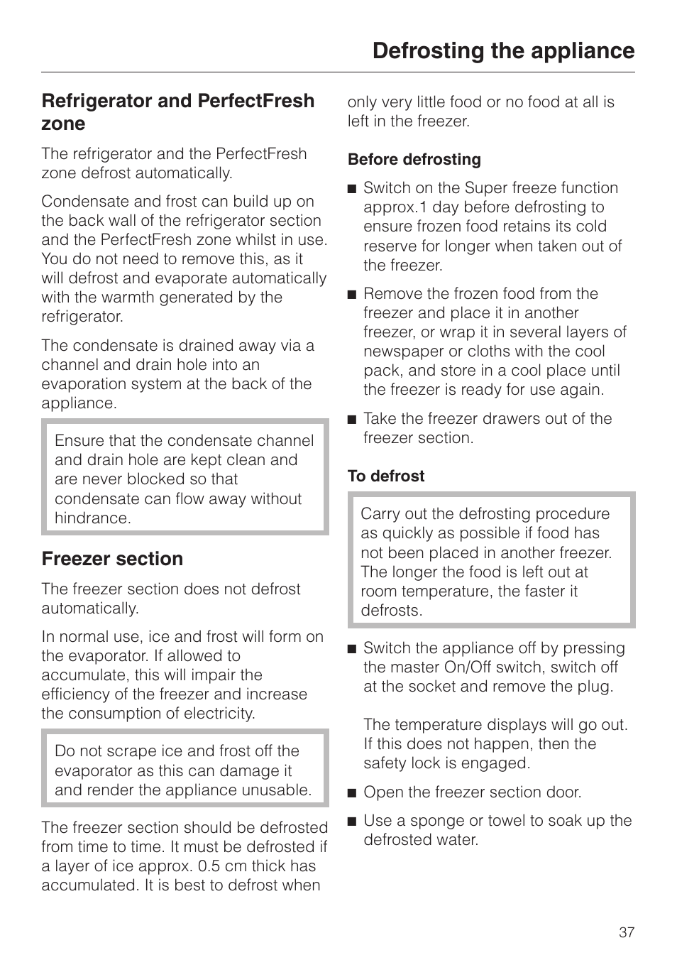 Defrosting the appliance 37, Refrigerator and perfectfresh zone 37, Freezer section 37 | Defrosting the appliance, Refrigerator and perfectfresh zone freezer section, Refrigerator and perfectfresh zone | Miele KF 9757 iD User Manual | Page 37 / 64