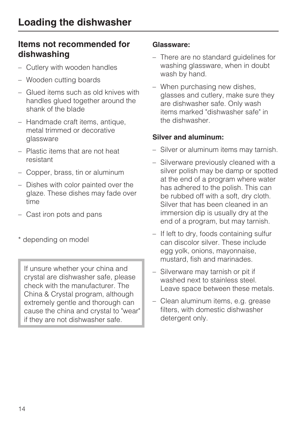 Items not recommended for dishwashing 14, Loading the dishwasher, Items not recommended for dishwashing | Miele G 2181 User Manual | Page 14 / 56