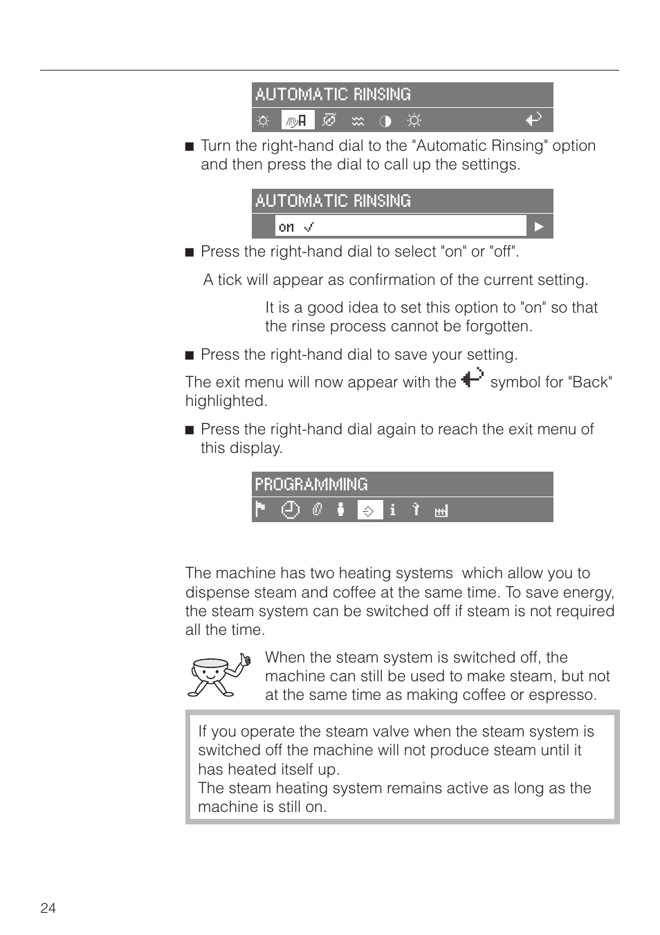 Steam system 24, Settings: customising your machine, Steam system | Miele CVA 2660 User Manual | Page 24 / 88