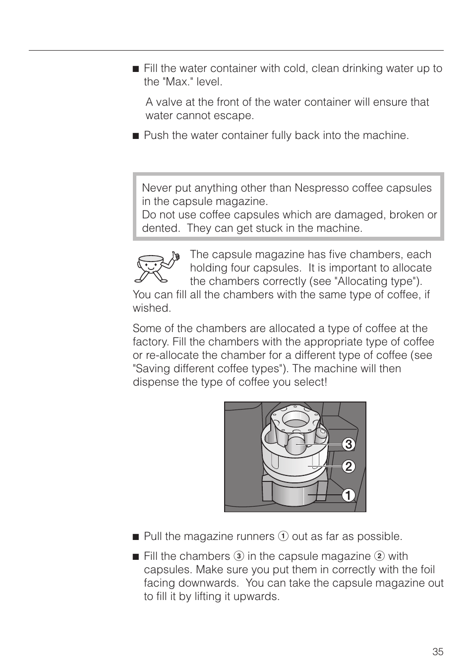 Filling the capsule magazine 35, Filling the machine with water and coffee capsules, Filling the capsule magazine | Miele CVA 2660 User Manual | Page 35 / 88