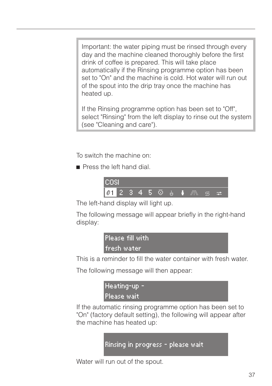 Making coffee 37, Switching on 37, Making coffee | Switching on | Miele CVA 2660 User Manual | Page 37 / 88